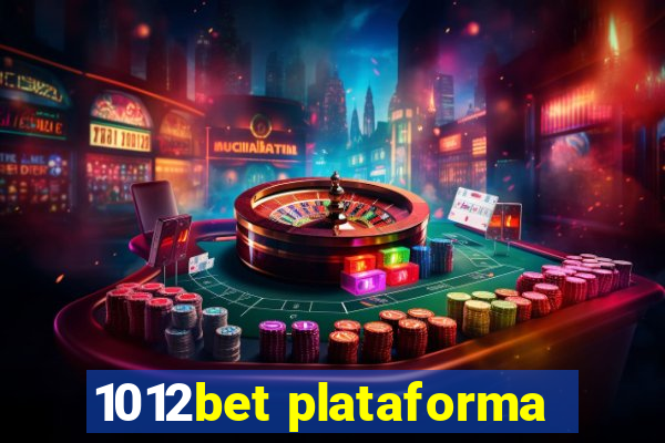 1012bet plataforma